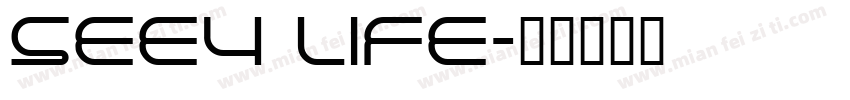 Seey Life字体转换